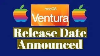 Release Date of Apple Ventura macOS - Get Official Update Soon | Date Revealed | Releasing Worldwide