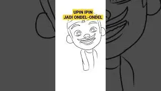 UPIN & IPIN JADI ONDEL-ONDEL 