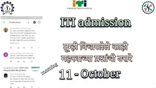 iti admission 2021 question answer classes, iti selection, spot admision, 5 round, iti merit list