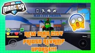 ⛓MAD CITY NEW PRISON REVAMP!!!⛓