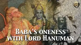 Sai Baba's Oneness with Lord Hanuman