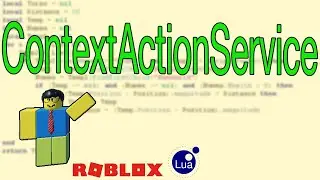 Roblox Scripting Tutorial #25: ContextActionService