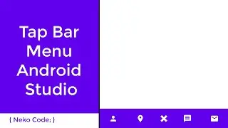 Tap Bar Menu Android Studio