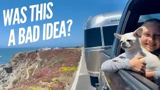 Airstreaming California 1: “I’m NEVER Doing This Again!”