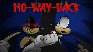 FNF No-Way-Back (Sonic EXE VS Sonic Custom Song)
