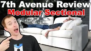 7th Avenue Modular Sectional Review: 8 Real-World Tests