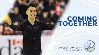 Come together as a team | ISU World Team Trophy 2021 | 