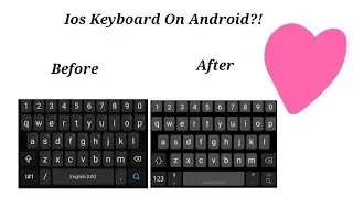 How To Get Ios Keyboard On Android (Sounds+Keyboard+Emojis+Ios Theme