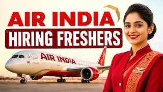 Air India Hiring Freshers 2026 | Complete Application Process | Latest Vacancy