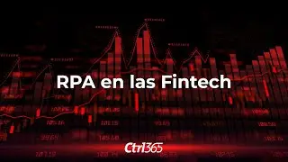 🚀 RPA en el mundo Fintech - RPA in the Fintech World 🌐