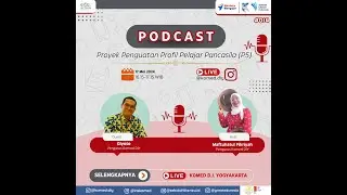 Podcast KOMED DIY: Project Penguatan Profil Pelajar Pancasila