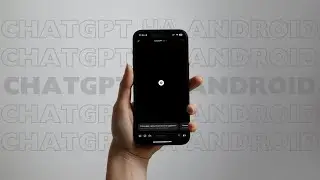 Как Установить ChatGPT на Android в России за 5 Минут! 2026
