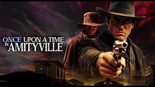 Once Upon a Time in Amityville - Official Trailer
