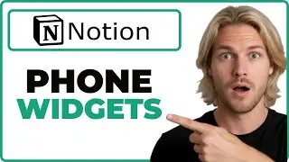 How To Use Notion Phone Widgets (Working 2026)
