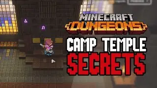 Minecraft Dungeons: Camp Secret Chest & Unlocking The Temple