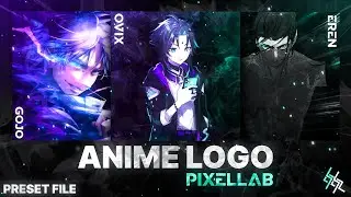 ANIME LOGO 😈😈😈 || PLP FILE || IN ANDROID || TUTORIAL || PIXLE LAB || NO PASSWORD || SILENT GFX