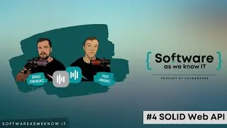 #4 About SOLID Web API course | Software as we know IT