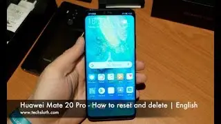 Huawei Mate 20 Pro - How to reset and delete | English