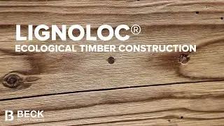 Ecological timber construction - nail by nail with LIGNOLOC®