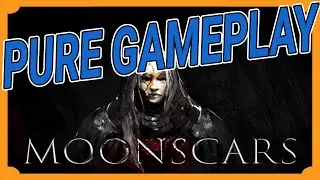 Pure Gameplay: Moonscars