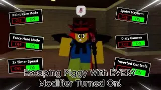 Escaping Piggy With EVERY Modifier Turned On!