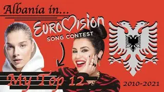 Albania In Eurovision - My top