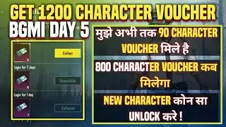 BGMI Day 5🥲Get 1200 Free Character Voucher & Unlock Any Character ||🧐BGMI Character Voucher Event