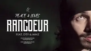 PNL - Rancoeur feat. DTF & Moha MMZ (Clip Vidéo)