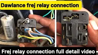 Dawlance fridge relay connection |fridge compressor relay connection | hamza | hindi & urdu