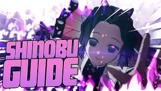 Demon Slayer Hinokami Chronicles Shinobu Guide