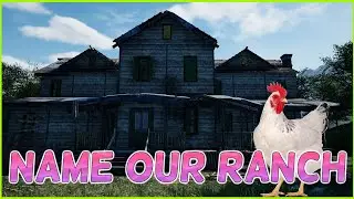 Name Our Ranch 