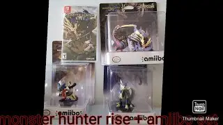 monster hunter rise & monster hunter rise amiibo