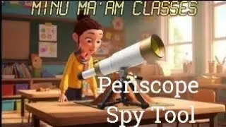 Spy Science Project | Periscope DIY | Minu Ma'am Classes 