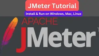 ✅ JMeter Software Tutorial for Beginners | Install & Run JMeter on Windows, Mac & Linux