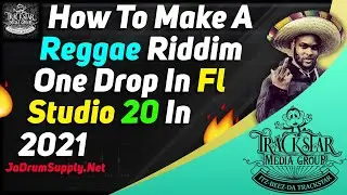 How To Make A Reggae Riddim In Fl Studio 20 In 2021 