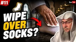 🧦 How to Wipe Over Khuff and Socks | Assim Al Hakeem