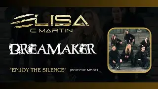 DREAMAKER - Enjoy The Silence
