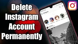 How To Delete Instagram Account Permanently 2020 | Instagram Account Delete Kaise Kare Permanently