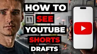 How To See Youtube Shorts Drafts