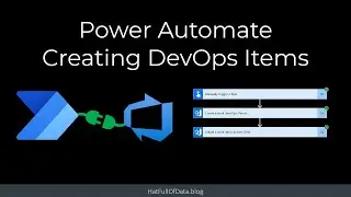 Power Automate Creating Azure DevOps Items