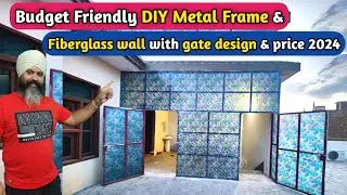 Creating a Fiber Glass partition wall with Gates | Detailed Cost Analysis & Construction Guide 2024
