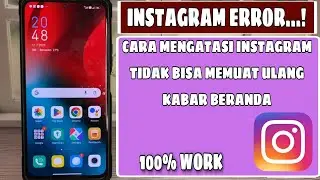 4 Cara Mengatasi Instagram Tidak Dapat Memuat Ulang Kabar Beranda | Instagram Error Hari Ini