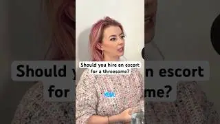 Hiring An Escort For A Threesome