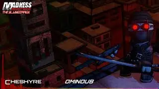 Madness: Project Nexus OST: Cheshyre - Ominous