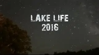 Lake Life 2016
