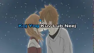 Koj Yog Kuv Lub Neej Instrumental + Lyrics - Xy Lee & SuabNag Yaj