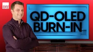 QD-OLED Burn-In | Should You Worry?