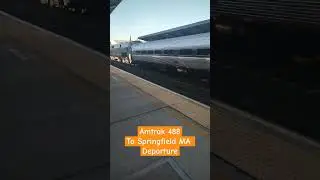 Amtrak 488 to Springfield MA Departure