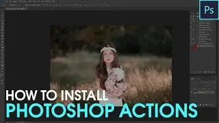 How to Install Photoshop Actions