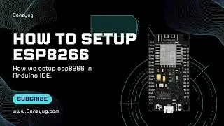How to Install ESP8266 | The Complete Setup Guide 🌐